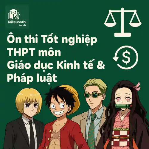 đề thi thử môn Giáo dục Kinh tế & Pháp luật Kỳ thi tốt nghiệp THPT 2026