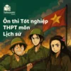 đề thi thử môn Lịch sử Kỳ thi tốt nghiệp THPT 2026