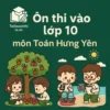 đề thi thử môn Toán Kỳ thi tuyển sinh vào lớp 10 Hưng Yên mới