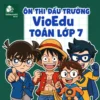 đề luyện thi đấu trường VioEdu Toán học lớp 7 vòng sơ loại