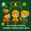 đề luyện thi đấu trường VioEdu Tiếng Anh lớp 4 vòng chung kết toàn quốc