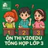 đề luyện thi đấu trường VioEdu tổng hợp lớp 3 vòng sơ loại