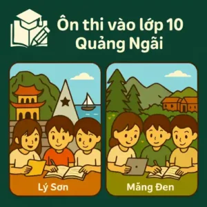 đề thi thử môn Toán vào lớp 10 Quảng Ngãi mới (Quảng Ngãi + Kon Tum cũ)