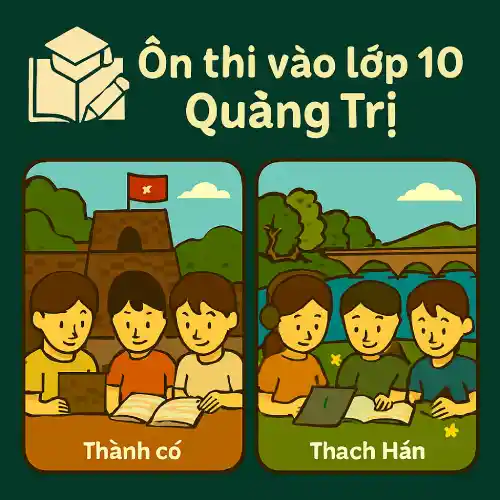 đề thi thử môn Toán vào lớp 10 Quảng Trị mới (Quảng Trị + Quảng Bình cũ) năm 2026